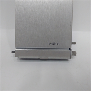 146031-01模塊備件數(shù)據(jù)庫 