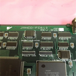JANCD-FC610-485445模块备件参数说明 